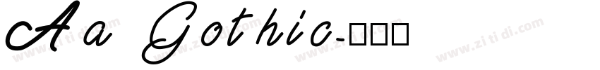 Aa Gothic字体转换